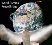 World Dreams Peace Bridge